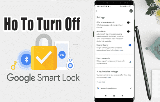 How to Disable Google Smart Lock for Websites and Third-Party Apps