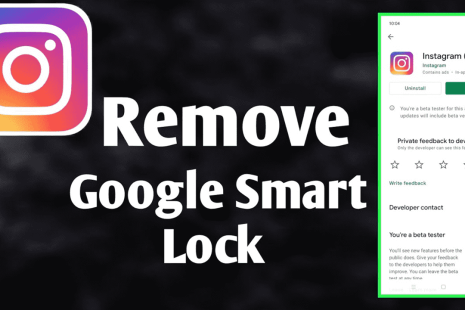 How To Remove Google Smart Lock Instagram